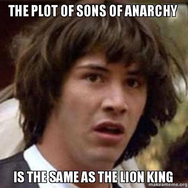20 Sons Of Anarchy Memes Only True Fans Will Understand