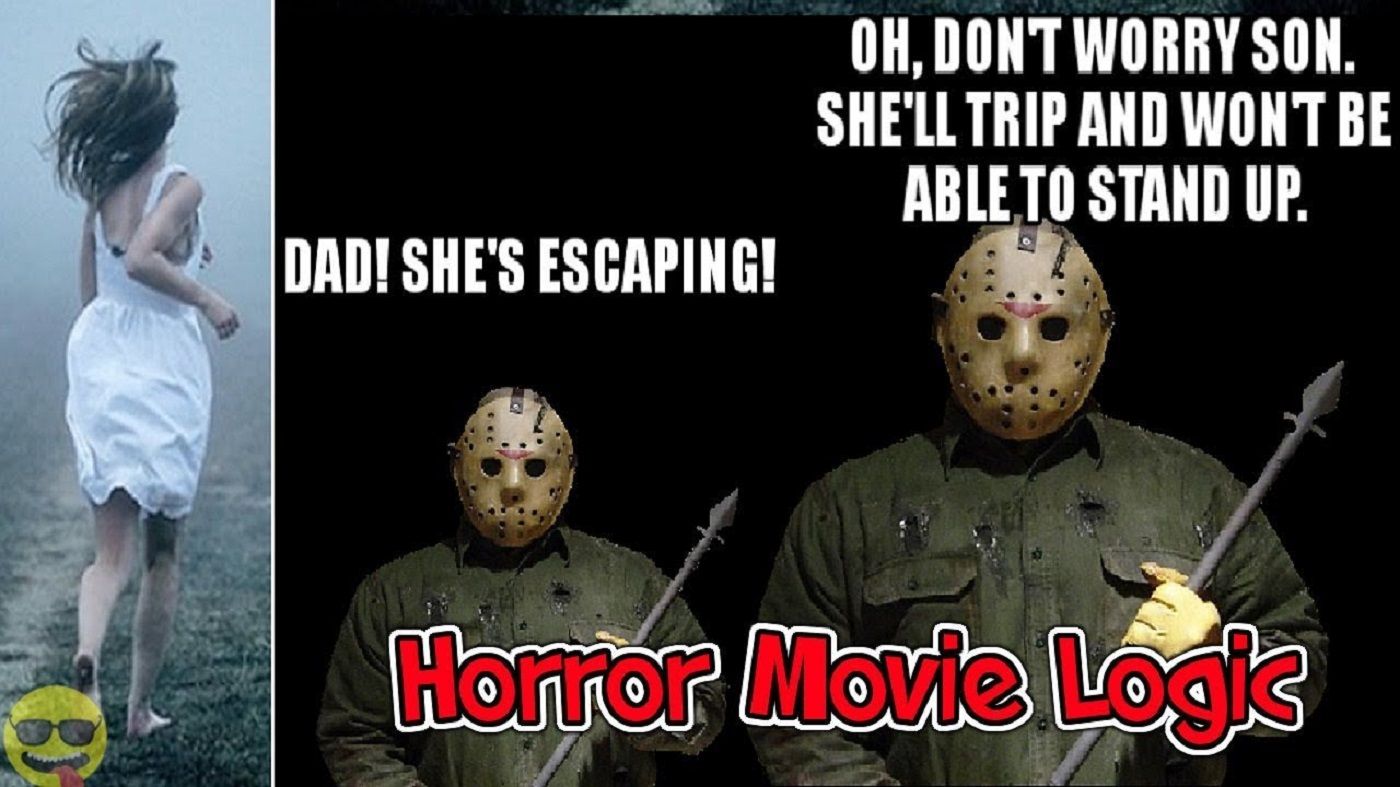 10 Horror Movie Logic Memes That Are Too Hilarious For Words