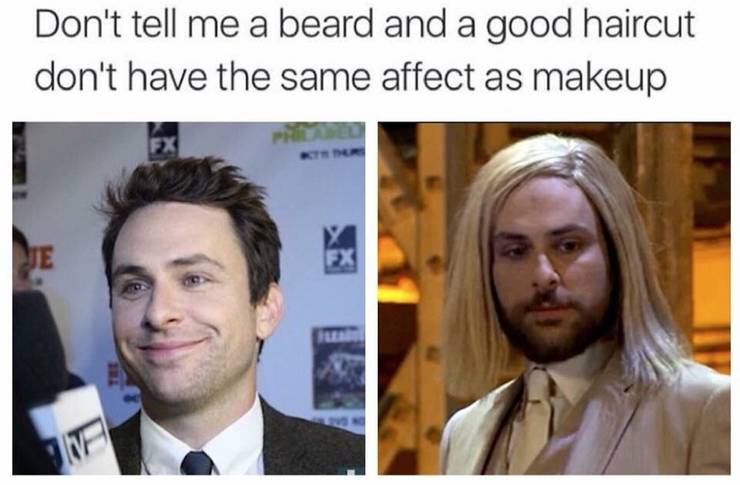 10 Funniest It S Always Sunny Memes We Can All Relate To 10 Funniest It S Always Sunny Memes We Can All Relate To