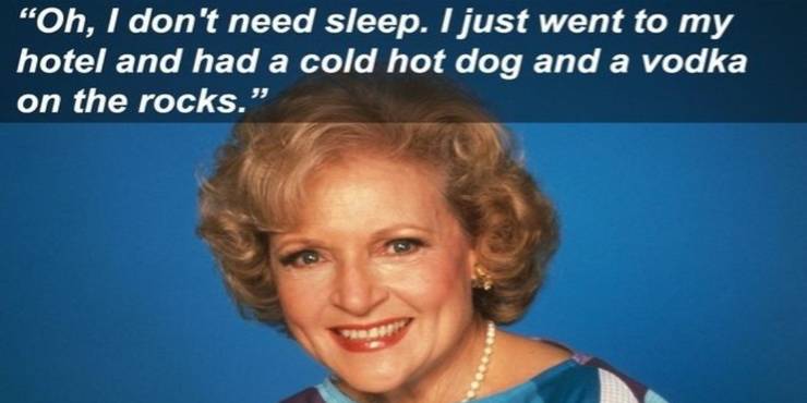 Golden Girls 10 Hilarious Betty White Memes That Are Too Funny
