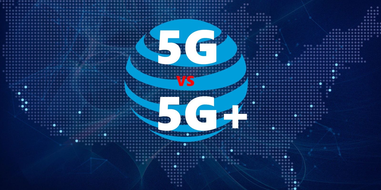 AT&T 5G Vs 5G+: Understanding The Difference | Screen Rant