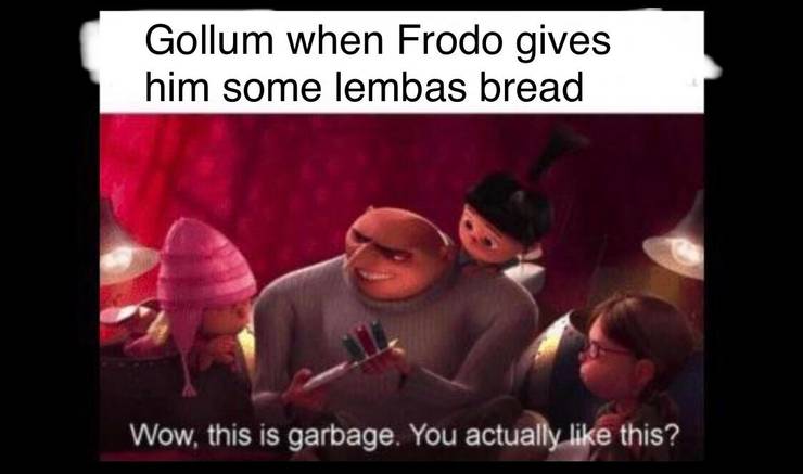 Lord Of The Rings 10 Hilarious Gollum Memes Screenrant