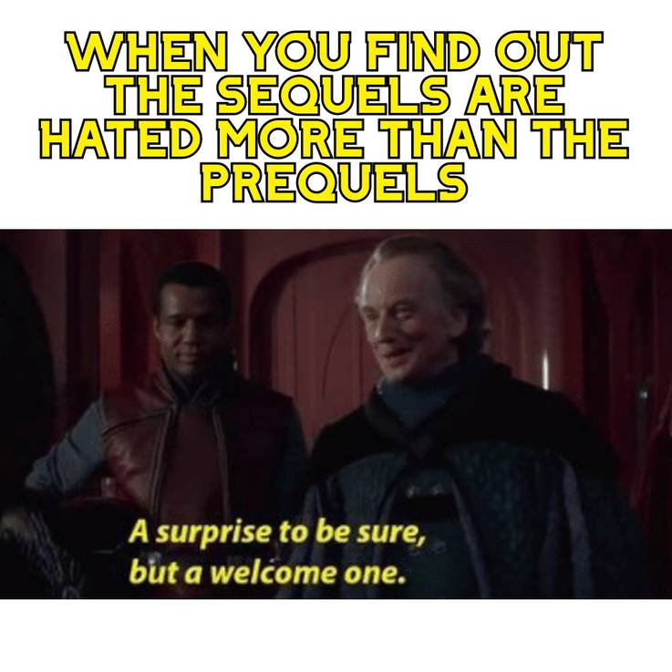 Star Wars The 10 Most Hilarious A Surprise To Be Sure But A Welcome One Memes Star Wars The 10 Most Hilarious A Surprise To Be Sure But A Welcome One Memes