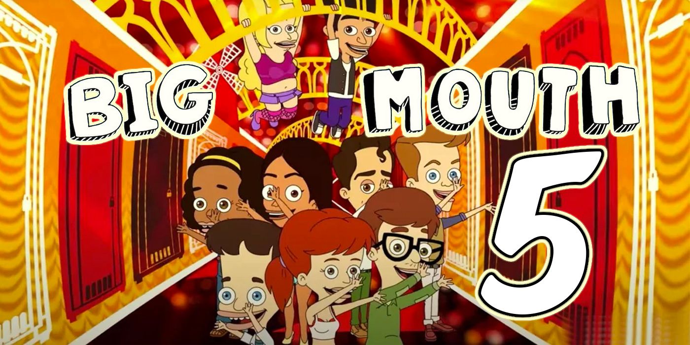 Big Mouth Season 5: Release Date &amp; Story Details | Screen Rant