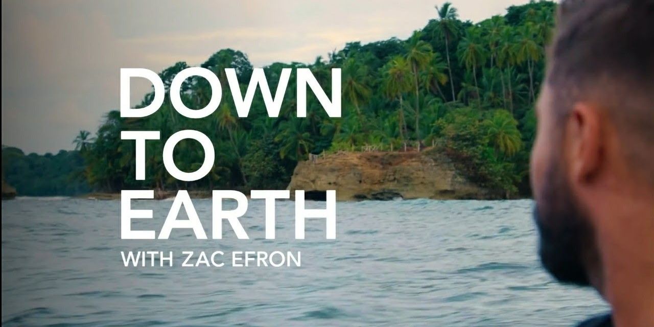 Down to Earth with Zac Efron