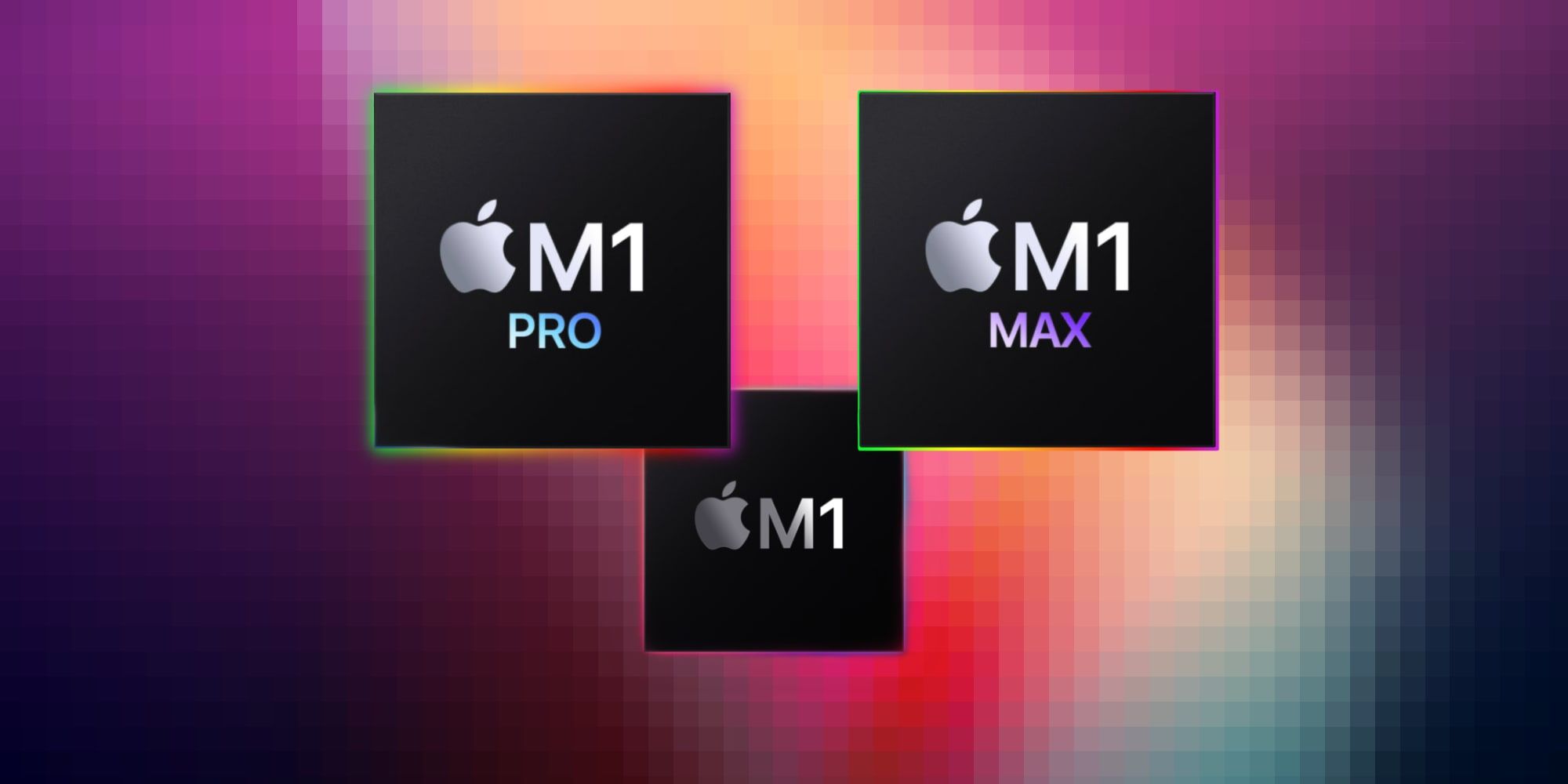 M1 Vs M1 Pro & M1 Max Apples New MacBook Pro Chips Explained
