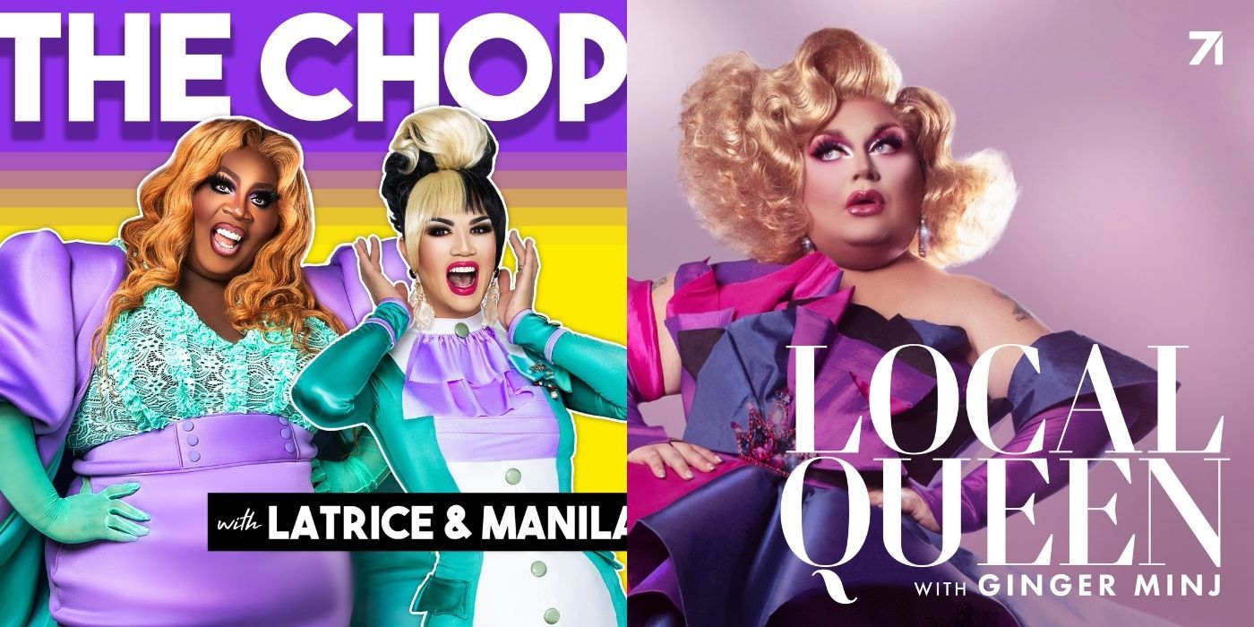 9 Podcasts Hosted By RuPaul’s Drag Race Queens