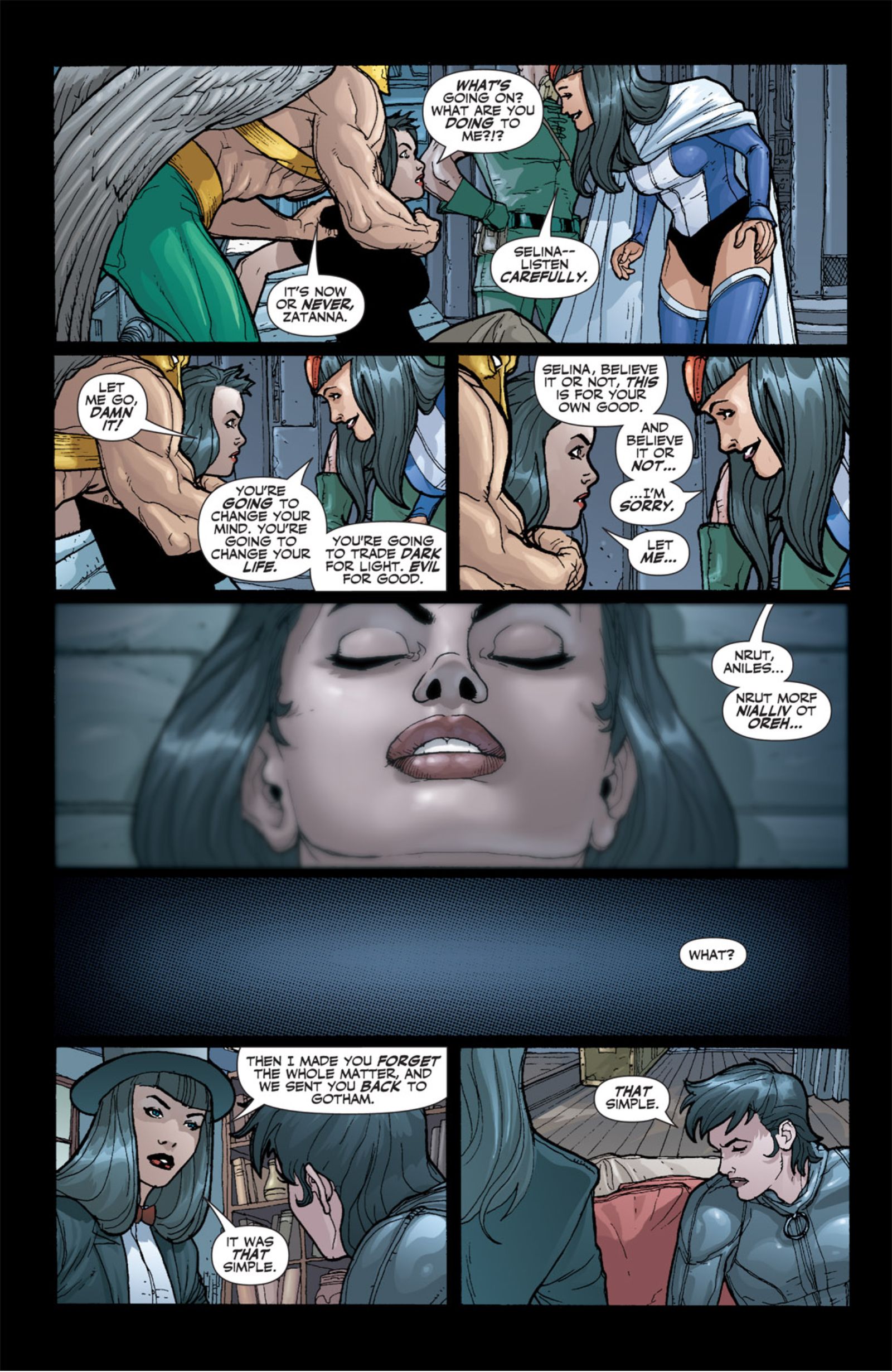 Zatanna wiped Catwomans mind
