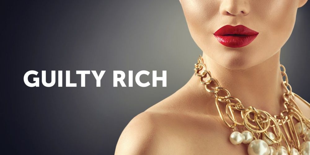 A woman wearing a necklace and looking sideways as the title of Guilty Rich appears on the screen Cropped