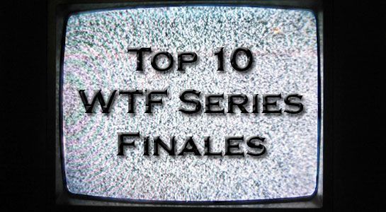 The 10 Most WTF Television Series Finales